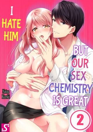 I Hate Him but Our Sex Chemistry is Great screamo DLsite がるまに