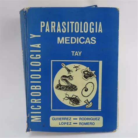 L Jorge Tay Zavala Microbiologia Y Parasitologia Medicas Meses