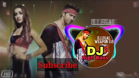 Illegal Weapon Dj Remix 2 0 Song Street Dancer 3D Varun Dhavan Illegal