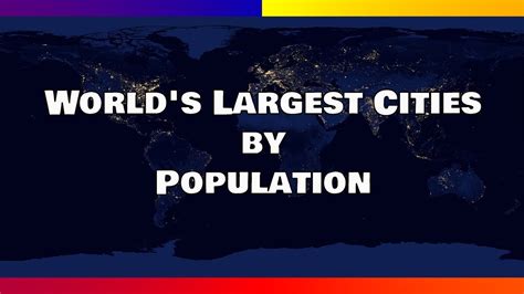 Worlds Largest Cities By Population 1950 2030 Youtube