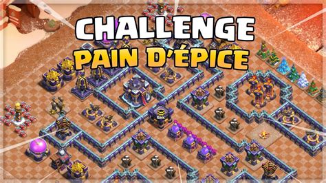 R Ussir Le D Fi Pain D Pice Facilement Clash Of Clans Youtube