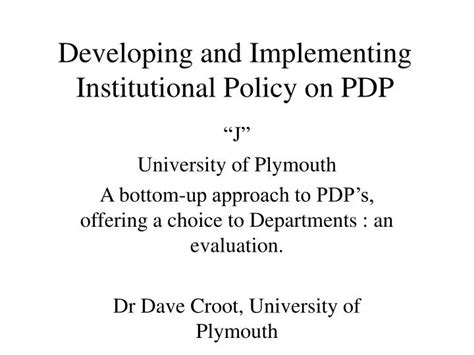 Ppt Developing And Implementing Institutional Policy On Pdp