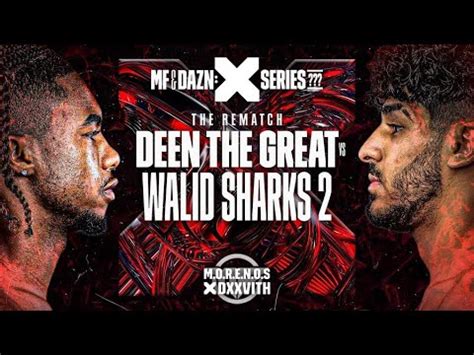 Deen The Great Vs Walid Sharks Fight Trailer September