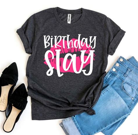 Birthday Slay T Shirt Birthday Diva Birthday Women Shirt Etsy