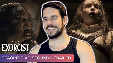 Reagindo E Analisando O Segundo Trailer De O Exorcista O Devoto The