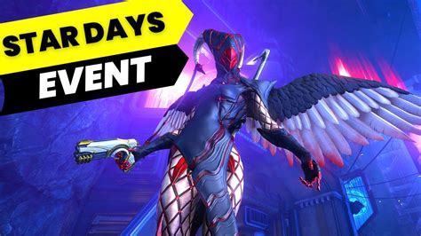 Grab These FAST Warframe Star Days Event YouTube