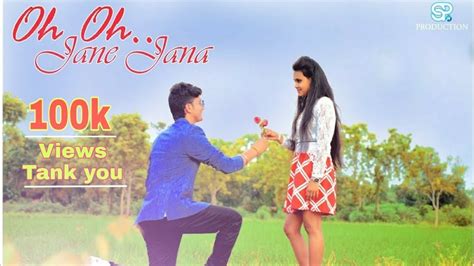 Oh Oh Jane Jana New Version Romantic Love Story Chiranjit Poddar