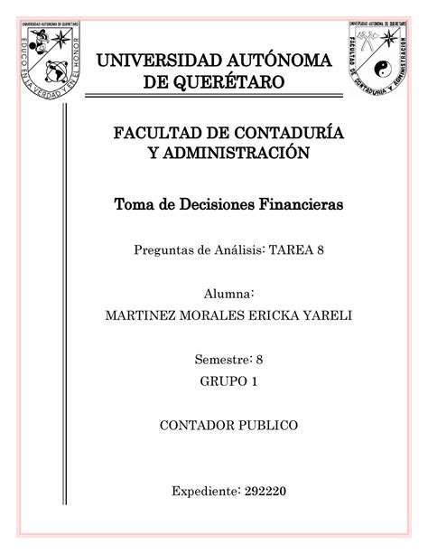 Tarea 8 apoyo apuntes UNIVERSIDAD AUTÓNOMA DE QUERÉTARO FACULTAD DE