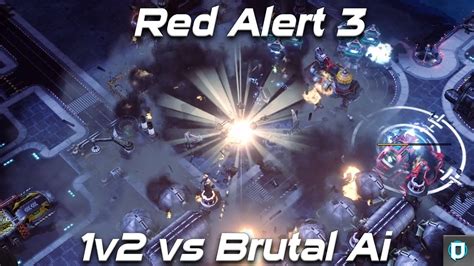 Red Alert 3 Skirmish Gameplay Uprising Reborn Mod 1v2 Vs Brutal Ai