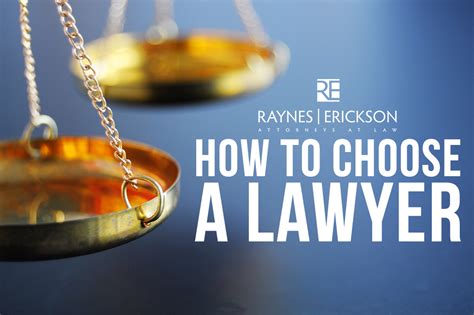 How To Choose A Lawyer Law Offices Of Jeffrey Raynes