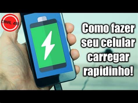 Como fazer seu celular carregar mais rápido YouTube