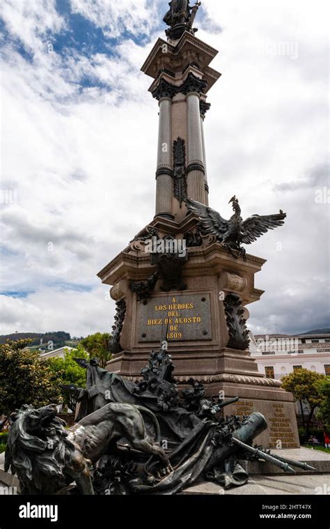 Monumento A Los H Roes Del De Agosto Quito Ecuador Stock Photo Alamy