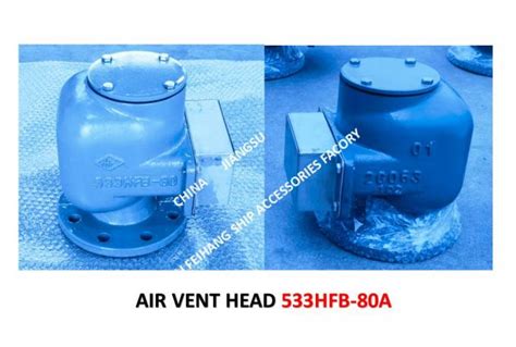 Air Pipe Head For Fpt Cabin Pontoon Type Oil Tank Modle Hfo A Body