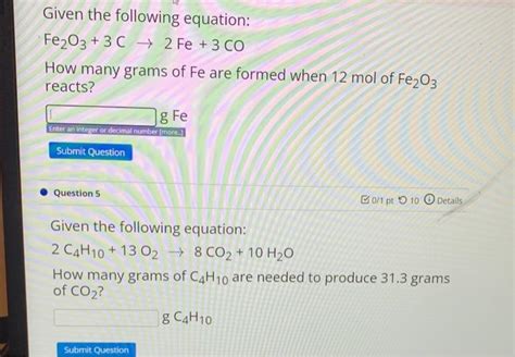 Solved Given The Following Equation Fe2o33c→2fe3co How