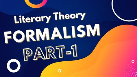 Formalism Literary Theory Part 1 Youtube