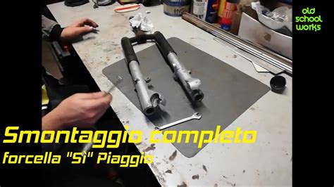 Smontaggio forcella Piaggio Sì parte idraulica completa YouTube