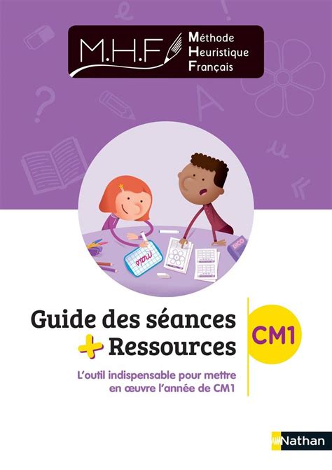 M Thode Heuristique Fran Ais Cm Guide Des S Ances Ressources