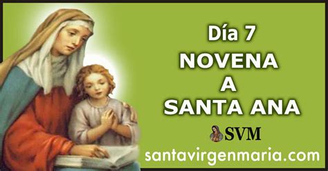 Septimo Dia De La Novena A Santa Ana Santo Del Julio