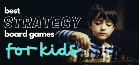 Best Strategy Board Games for Kids & Card Game