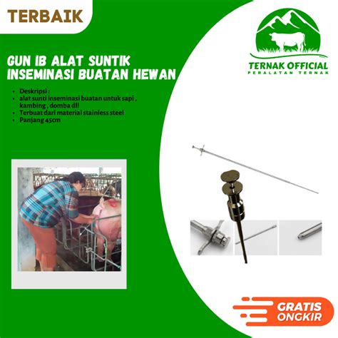 Jual Gun Ib Alat Suntik Inseminasi Buatan Kawin Suntik Ai Hewan Ternak