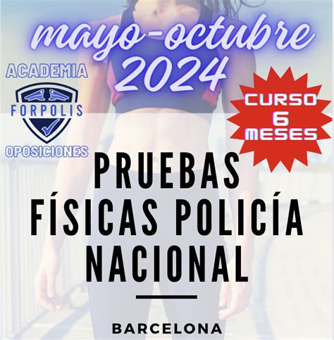 Nuevo Curso de Preparación para las pruebas Físicas de Policía Nacional