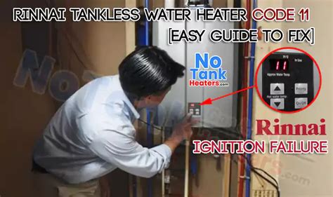 Rinnai Tankless Water Heater Code Easy Guide To Fix Notank Heaters