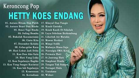 Hetty Koes Endang Pop Keroncong YouTube