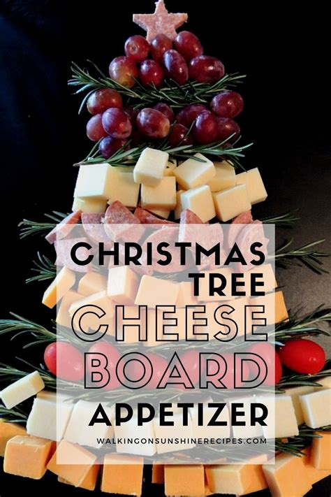 Christmas Tree Cheese Board Platter Walking On Sunshine Recipe