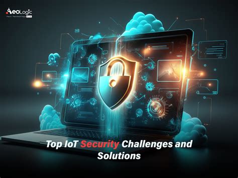 Op Iot Security Challenges And Solutions Aeologic Blog