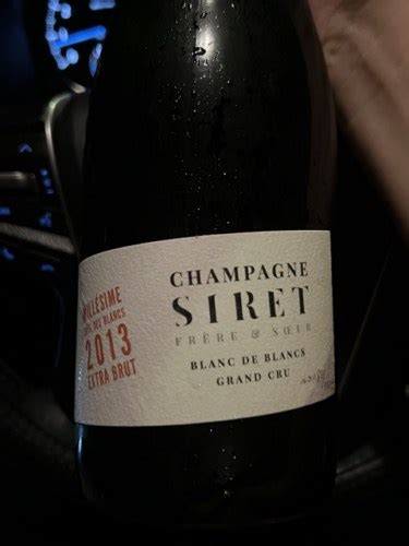 Siret Fr Re S Ur Cote Des Blancs Mill Sime Blanc De Blancs Extra Brut