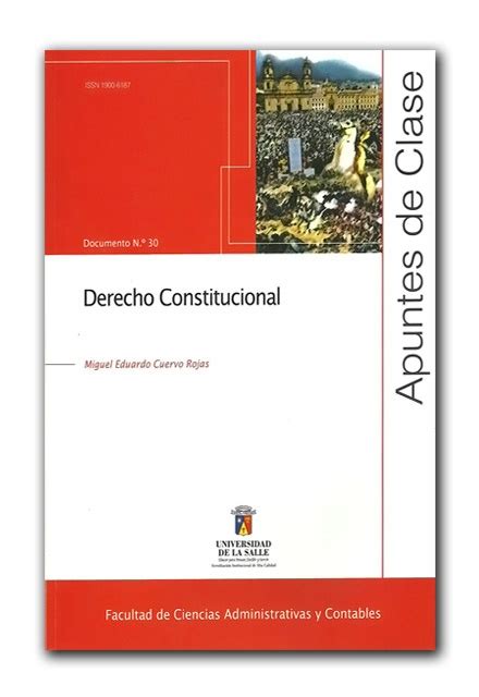 Derecho Constitucional Apuntes De Clase No Miguel Eduardo Cuervo