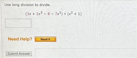 Solved Use Long Division To Divide 3x2x3−8−7x2÷x21