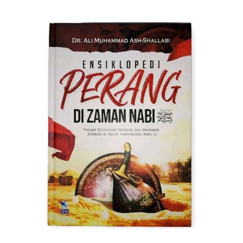 Jual Ensiklopedi Perang Di Zaman Nabi Telaah Kronologi Sejarah Dan