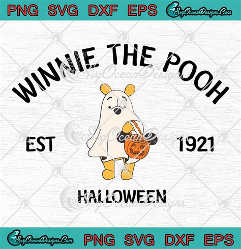 Winnie The Pooh Halloween Est 1921 SVG - Retro Pooh Ghost Halloween SVG PNG EPS DXF PDF, Cricut File