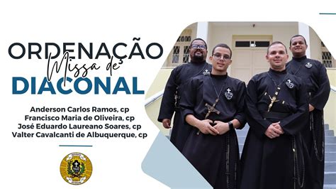 Ordena O Diaconal Religiosos Anderson Eduardo Francisco E Valter