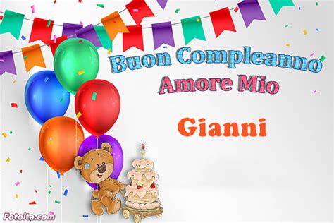 Buon Compleanno Gianni Tanti Auguri Carte E Immagini Buongiorno E