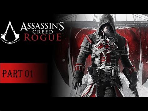 Assassin S Creed Rogue Walkthrough Part 1 Shay Cormac YouTube