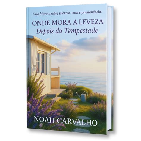 Livro Onde Mora A Leveza Depois Da Tempestade