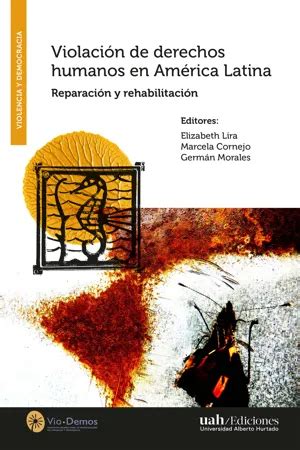 PDF Violación de derechos humanos en América Latina de Elizabeth Lira 9789563574180