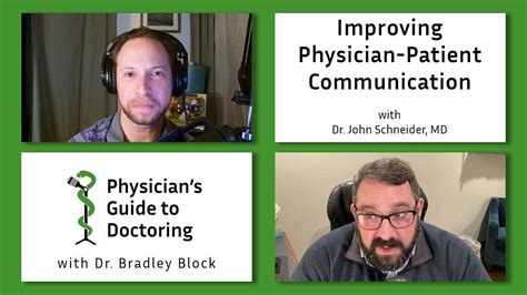 Improving Physician Patient Communication With John Schneider MD YouTube