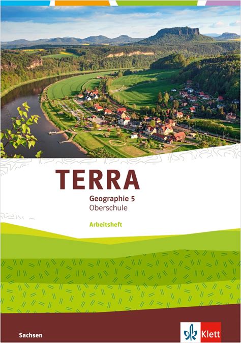 Ernst Klett Verlag TERRA Geographie 5 Ausgabe Sachsen Oberschule Ab