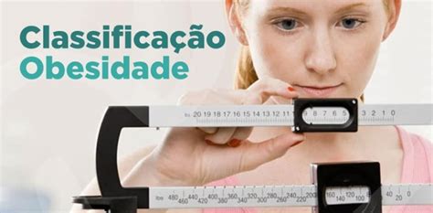 ClassificaÃ§Ã£o Obesidade Dr Marlon Rangel Cirurgia Bariátrica