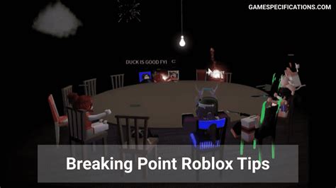 Breaking Point Roblox Guide 11 Tips And Tricks To Secure A Victory Game Specifications