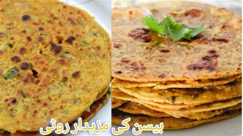 Besan Ki Roti Recipe Missi Roti Recipe Healthy