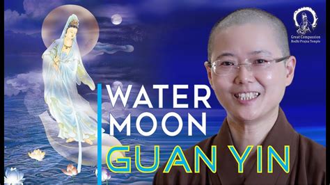 Water Moon Guan Yin Buddhist Story Avalokiteshvara Through Moon