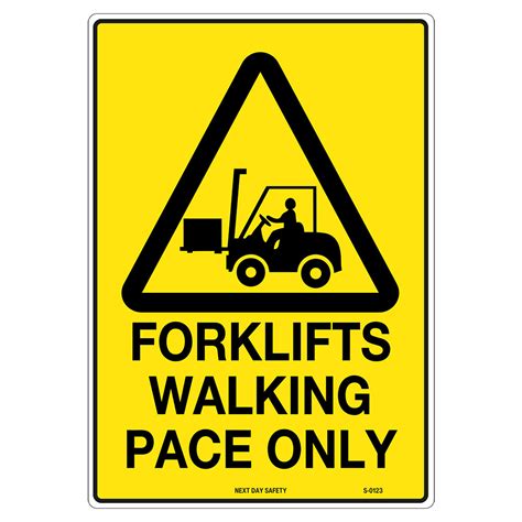 Warning Forklifts Walking Pace Only Sign Next Day Safety