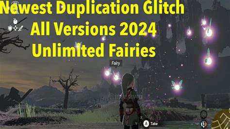 Newest And Greatest Duplication Glitch In Totk Unlimited Fairies