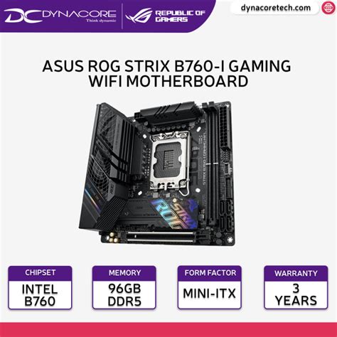 Dynacore Asus Rog Strix B760 I Gaming Wifi D5 Ddr5 Intel B760 Lga 1700 Itx Motherboard