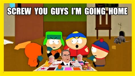 Cartman Screw You Guys I M Going Home YouTube