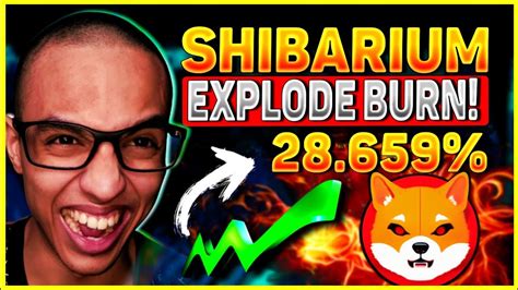 Shiba Inu URGENTE Shibarium BURN EXPLODE 28 659 De Queimas SHIB